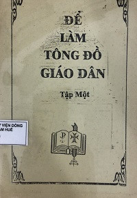 Để làm tông đồ giáo dân (t1)