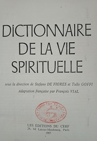Dictionnaire de la vie Spirituelle