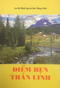 Điểm hẹn Thần Linh - Thần học bí tích tổng quát