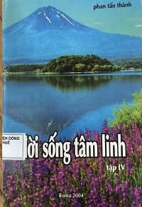 Đời sống tâm linh (t4) Chiều kích huyền bí trong các tôn giáo