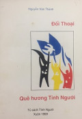Đối thoại - Một quê hương tình người
