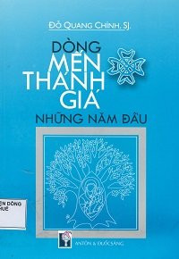 Dòng Mến Thánh Giá những năm đầu