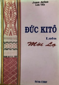 Đức Kitô luôn mới lạ