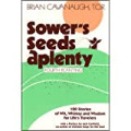 Sower's seeds aplenty - fourth planting