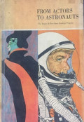 From Actors To Astronauts