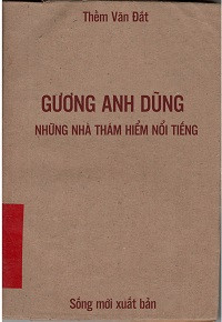 Gương anh dũng - Những nhà thám hiểm nổi tiếng