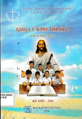 Giáo lý Kinh Thánh 2 - Sách học sinh ( Bộ mới -  2016)
