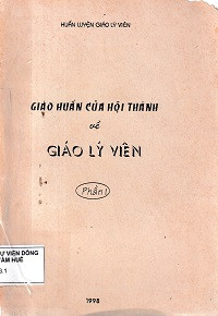 Giáo huấn của Hội Thánh về Giáo lý viên (t1)