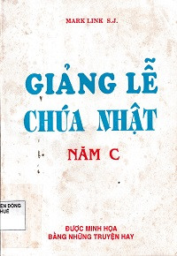 Giảng lễ Chúa Nhật (Năm C)