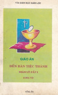 Giáo án đến bàn tiệc Thánh - Giáo lý cấp 1: Xưng tội