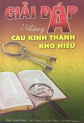 Giải đáp những câu Kinh Thánh khó hiểu