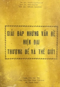 Giải đáp những vấn đề hiện đại - Thượng đế và thế giới