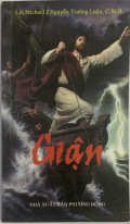Giận - Hay nhịn chớ hờn giận