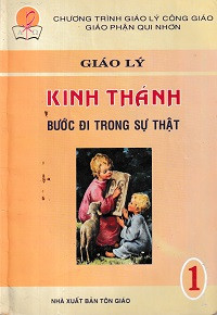 Giáo lý Kinh Thánh - Bước đi trong sự thật (t1)