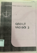 Giáo lý vào đời 2: Chương trình giáo lý phổ thông