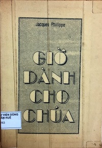 Giờ dành cho Chúa - Hướng dẫn đời sống cầu nguyện
