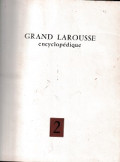 Grand Larousse Encyclopédique (t2) - En dix volumes - Tome Deuxième: Bauffe-Chéry