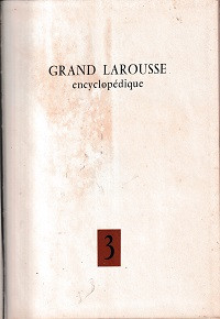 Grand Larousse Encyclopédique (t3) - En dix volumes - Tome Troisième: Ches-Desèze
