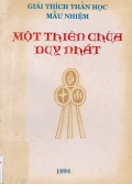 Giải thích thần học mầu nhiệm - Một Thiên Chúa duy nhất