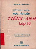 Hướng dẫn học tài liệu tiếng anh lớp 10