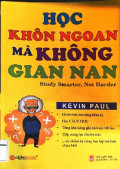 Học khôn ngoan mà không gian nan