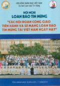 Hội nghị Loan báo Tin Mừng - Các hội đoàn Công giáo tiến hành và Sứ mạng loan báo Tin Mừng tại Việt Nam ngày nay