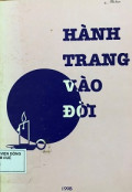 Hành trang vào đời - Lời Chúa 12