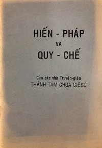 Hiến pháp và Quy chế của các nhà Truyền giáo Thánh Tâm Chúa Giêsu
