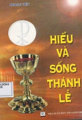 Hiểu và sống Thánh lễ