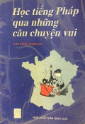 Học tiếng Pháp qua những câu chuyện vui