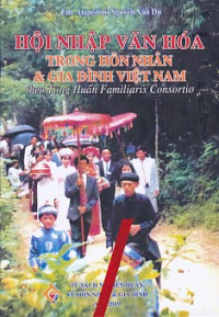 Hội nhập văn hoá trong hôn nhân & gia đình Việt Nam theo Tông Huấn Familiaris Consortio
