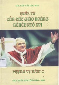 Huấn từ của Đức Giáo Hoàng Bênêđictô XVI - Phụng Vụ năm C