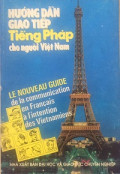 Hướng dẫn giao tiếp Tiếng Pháp cho người Việt Nam