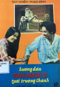 Hướng dẫn tâm sinh lý tuổi trưởng thành