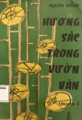 Hương sắc trong vườn văn (t1)