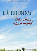 Đời tu hôm nay - Đặc sủng và sứ mệnh