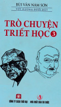 Trò chuyện triết học (t3)