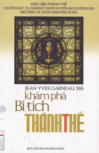 Khám phá bí tích Thánh Thể