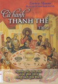 Cử hành Thánh Thể (t2)