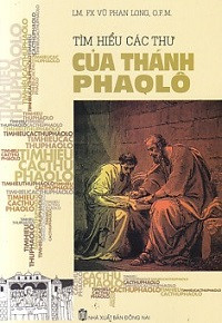 Tìm hiếu các thư của Thánh Phaolô