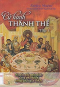 Cử hành Thánh Thể (t1)