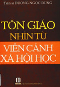 Tôn Giáo nhìn từ viễn cảnh xã hội học