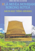 Hlá Mơ-Éa Mơhriam Rơkong Rơteă - Sách học tiếng Sêđăng