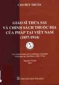 Giáo sĩ thừa sai và chính sách thuộc địa của Pháp tại Việt Nam (1857-1914)