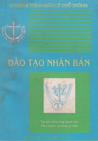 Đào tạo nhân bản - Chương trình giáo lý phổ thông