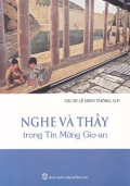 Nghe và thấy trong Tin Mừng Gioan