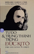 Tự do và trung thành trong Đức Kitô (t2)