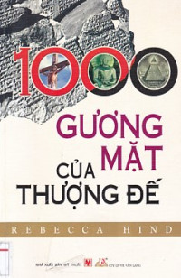 1000 gương mặt của Thượng Đế