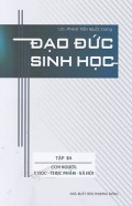 Đạo đức sinh học (t2a) Con người: Y học - Thực phẩm - Xã hội