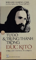 Tự do và trung thành trong Đức Kitô (t1)